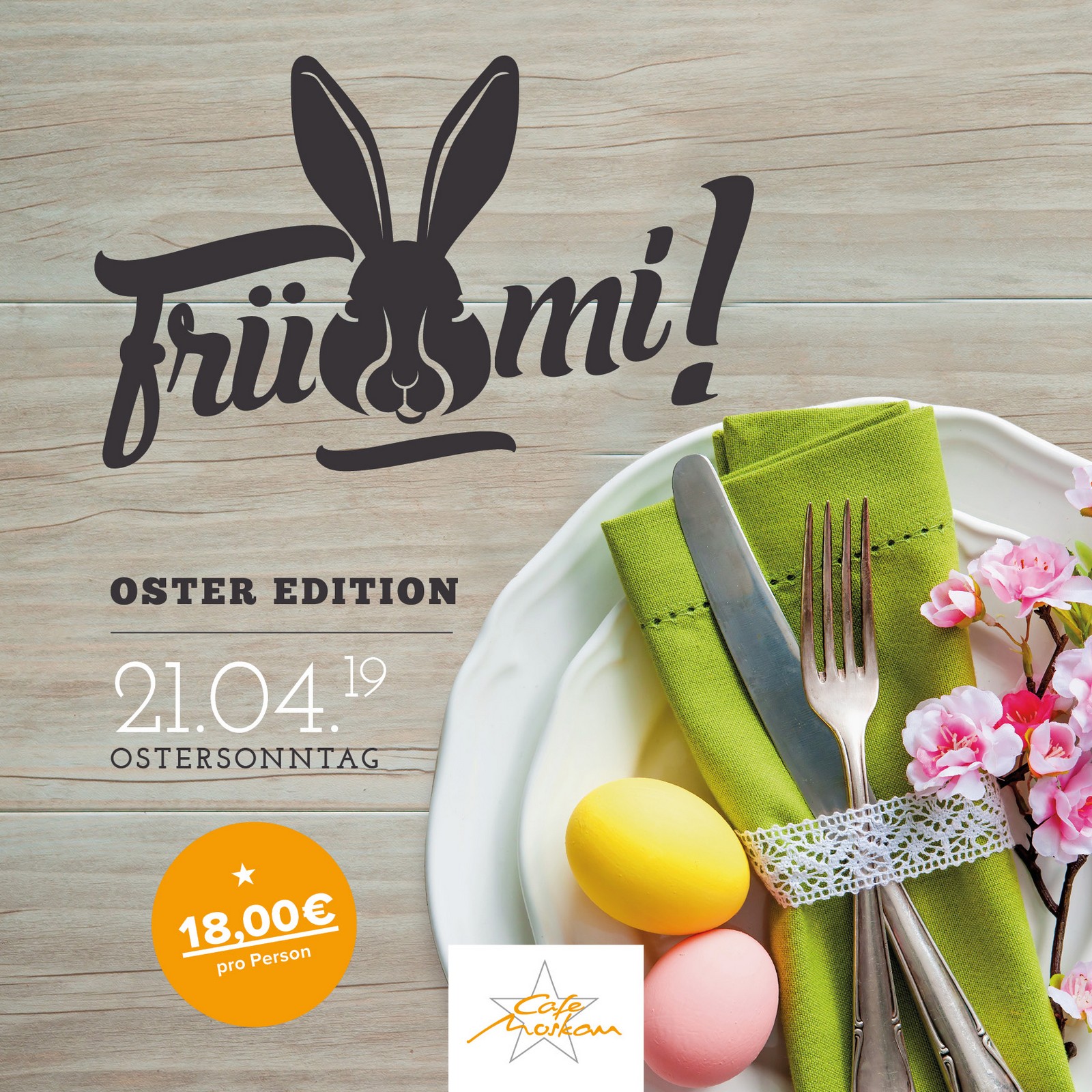 FrüMi Osteredition  Angebote Cafe Moskau